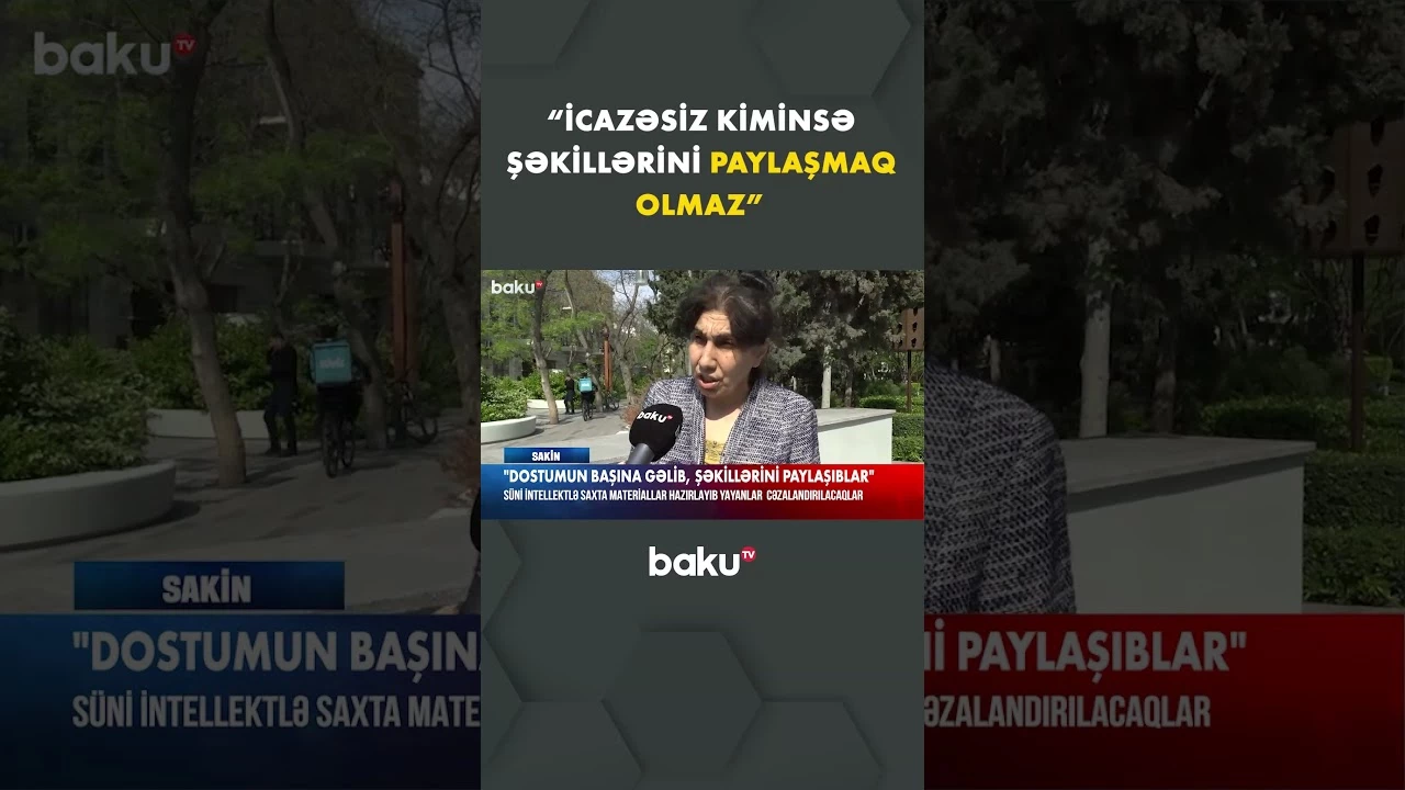 Süni intellekt saxtakarlığı ilə məşğul olanlar cəza alacaq - Baku TV