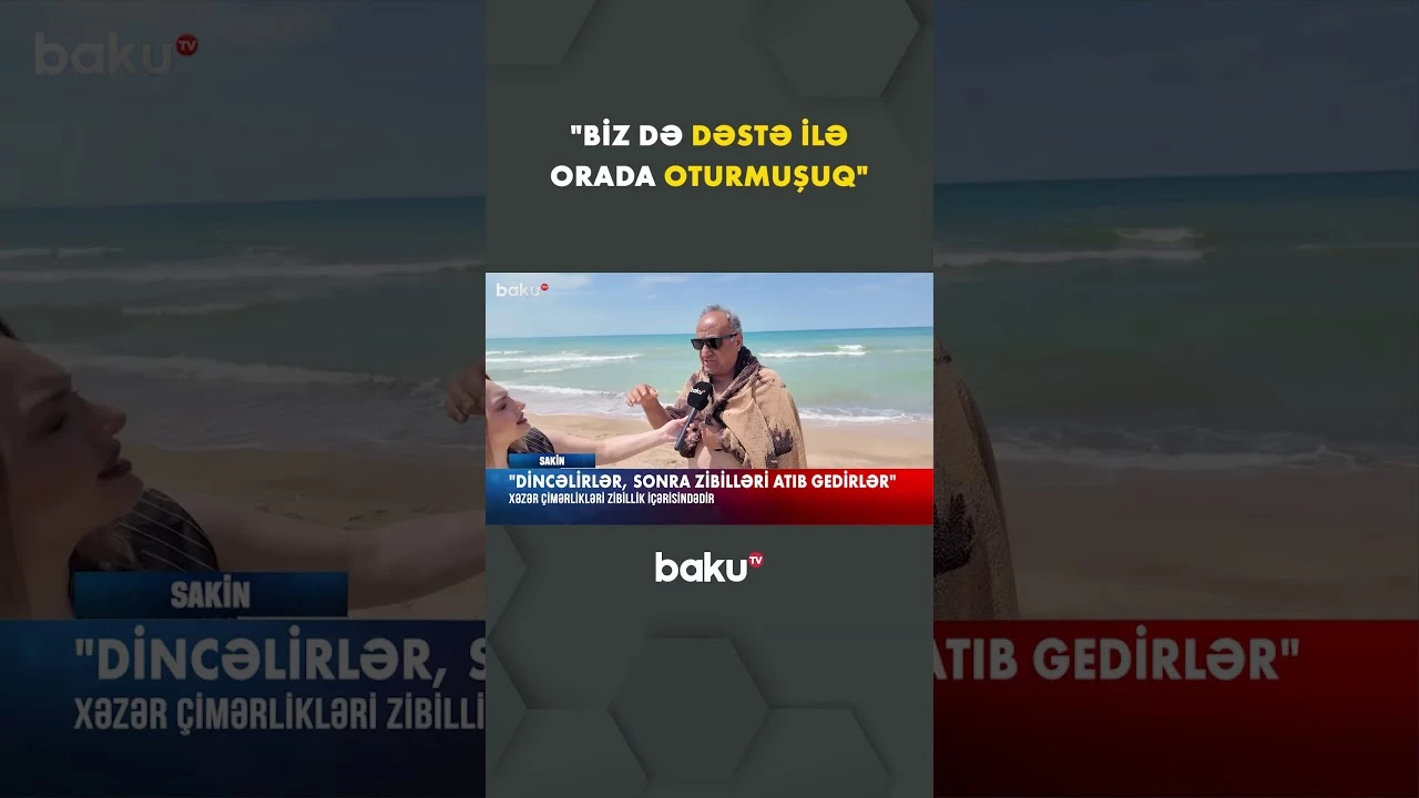 "Gedin baxın ora" | Sakinlər çimərlikdə bərbad vəziyyətdən danışdı - Baku TV