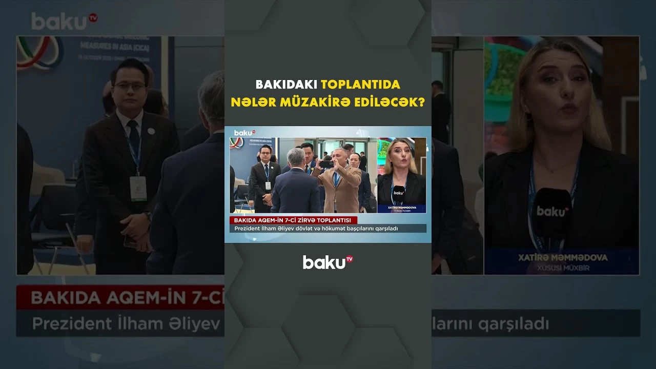 Prezident AQEM-in 7-ci Zirvə toplantısında - Baku TV