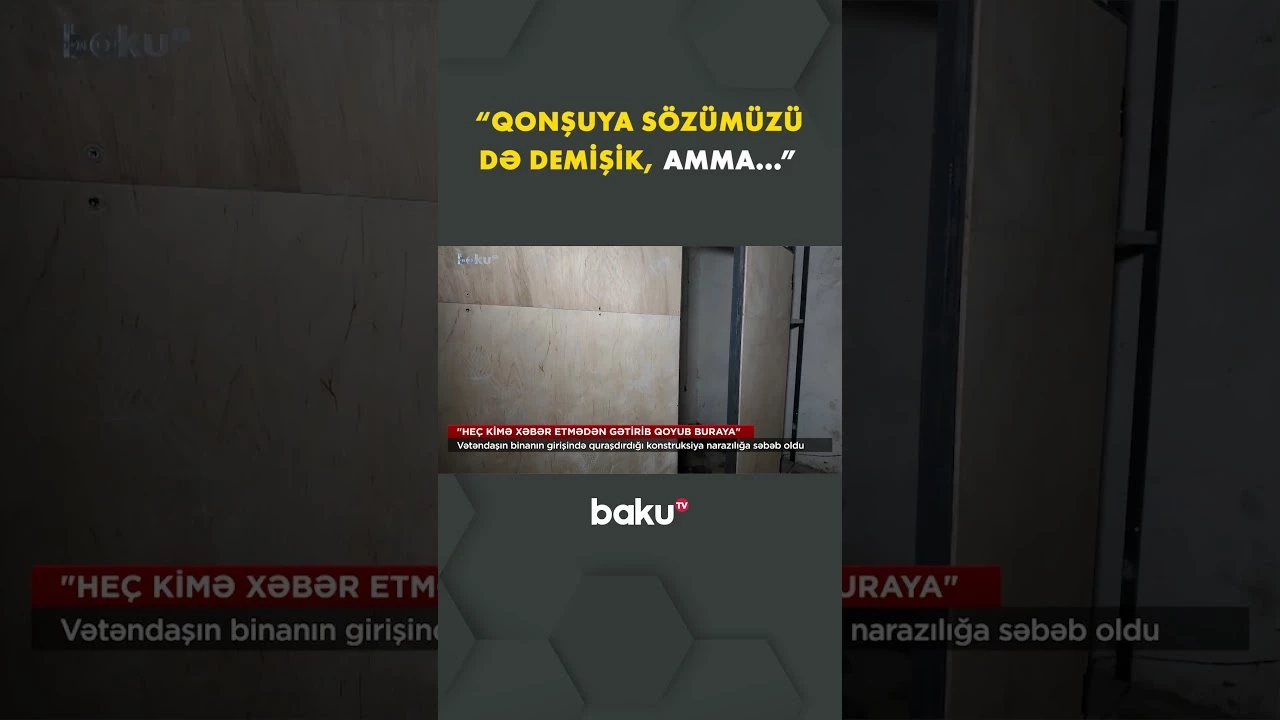 Quraşdırılan konstruksiya problemə çevrildi - Baku TV