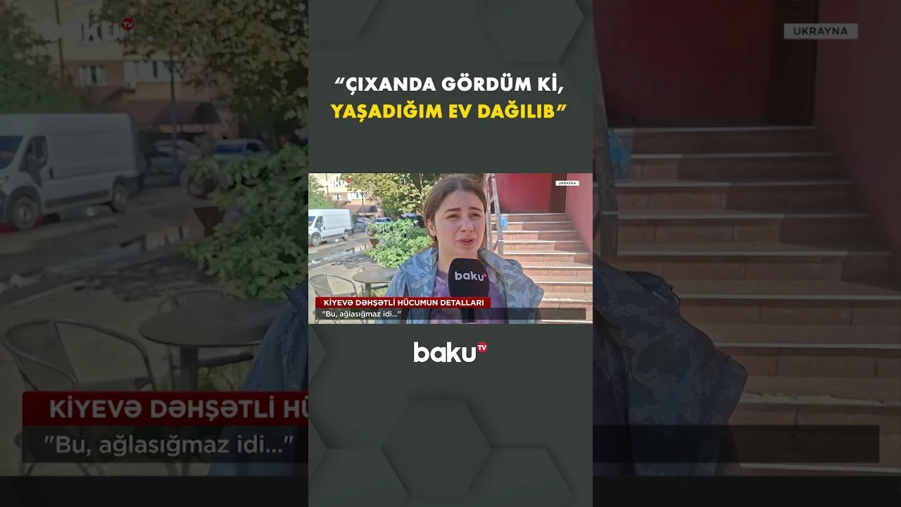 Kiyevə dəhşətli hücumun detallarını sakinlər danışdı - Baku TV
