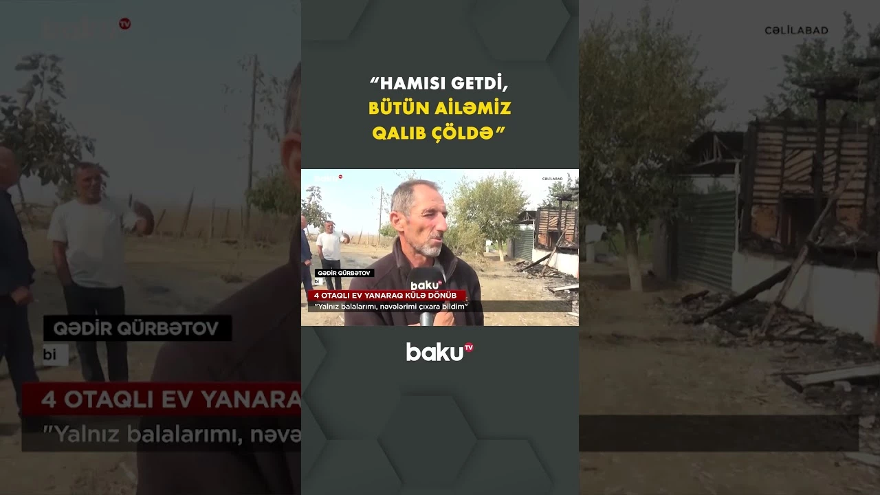 Cəlilabadda ev yanaraq külə döndü - Baku TV