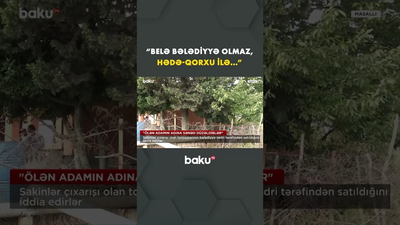 Bələdiyyə sədrinə qarşı ağır iddia- Baku TV