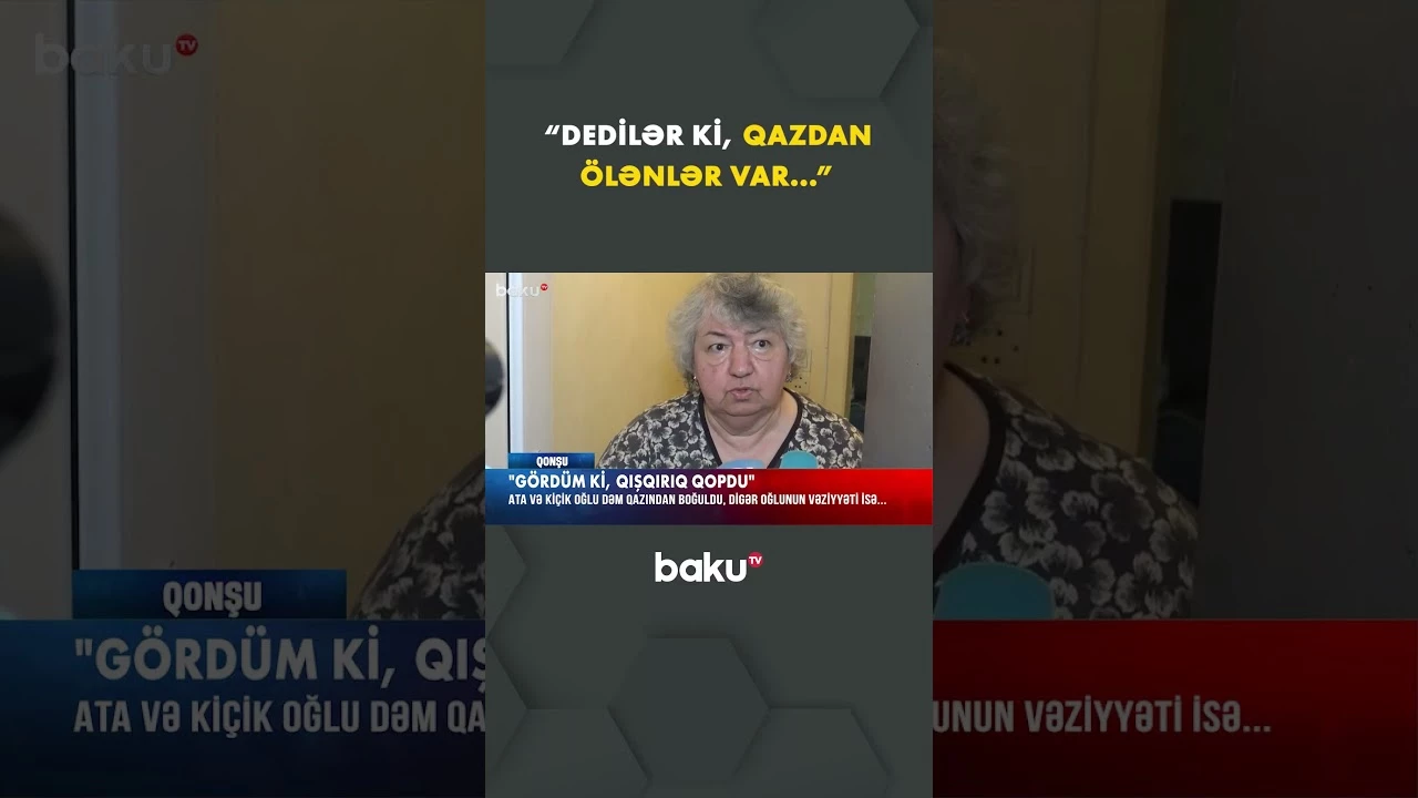 Qonşular qandonduran hadisədən danışdı  - Baku TV