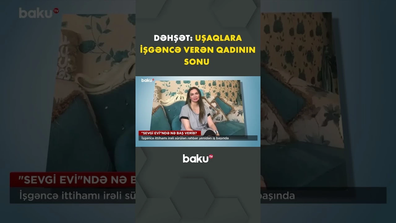 “Sevgi evi”nin rəhbəri yenidən iş başında - Baku TV