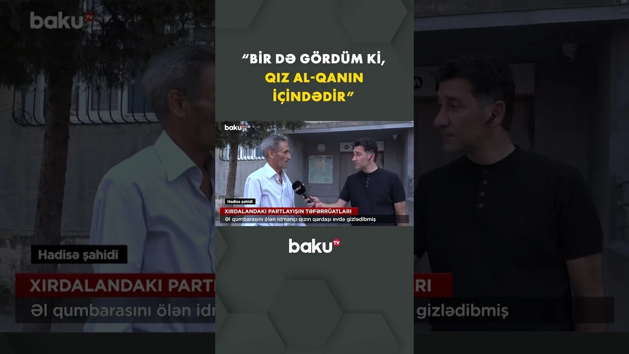 Qumbaranı ölən idmançı qızın qardaşı evdə gizlədibmiş - Baku TV