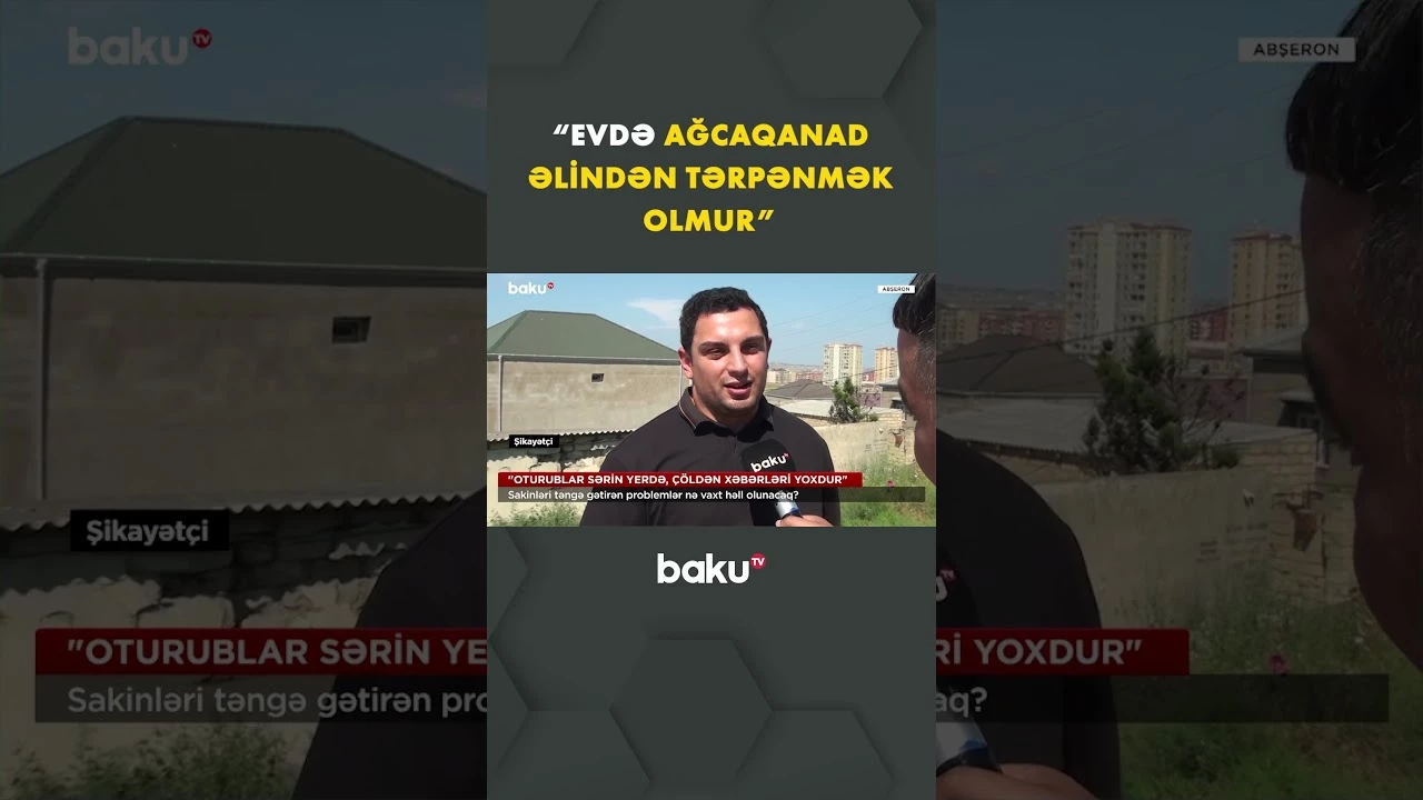 Sakinləri təngə gətirən problem - Baku TV