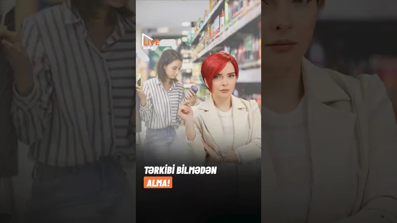 Tərkibi bilmədən alma! - Baku TV