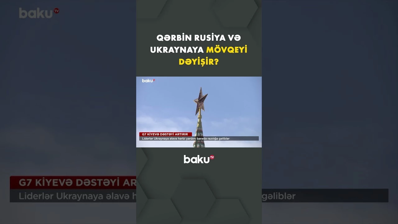 G7 Rusiyaya qarşı təzyiqləri artırır - Baku TV