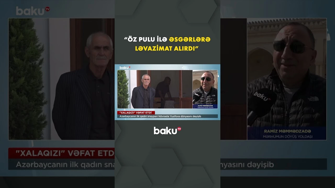 İlk qadın snayperimiz Növrəstə Yusifova dünyasını dəyişib - Baku TV