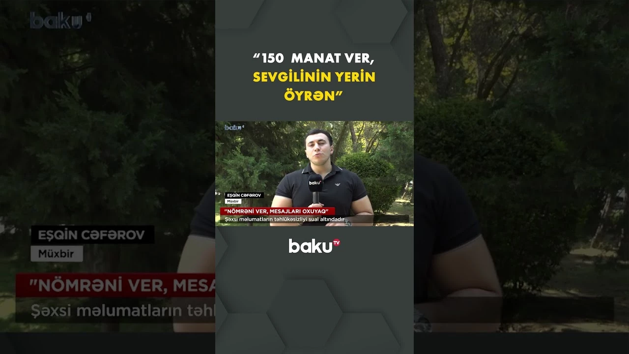 100 manata sevgilinizin bütün mesajlarını oxumaq mümkündür? - Baku TV