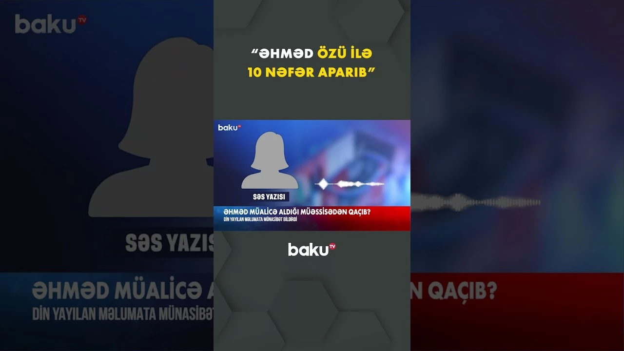 DİN Əhməd ilə bağlı xəbərlərə münasibət bildirdi - Baku TV