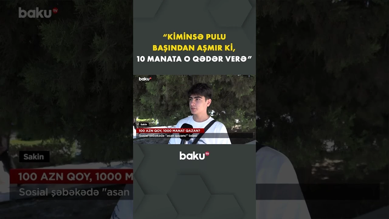 Bir anda varlanmaq istəyənlər necə tələyə düşür? - Baku TV