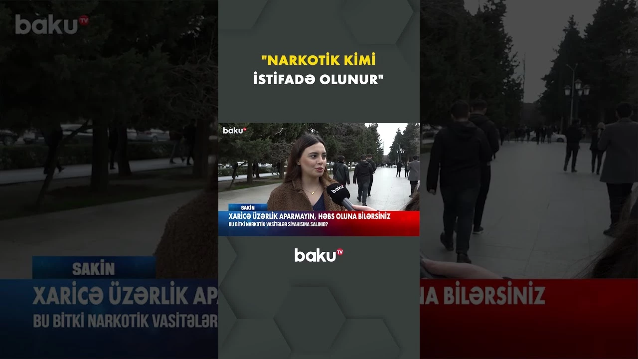 "Narkotik kimi istifadə olunur, iyi təsir edir adama" - Baku TV