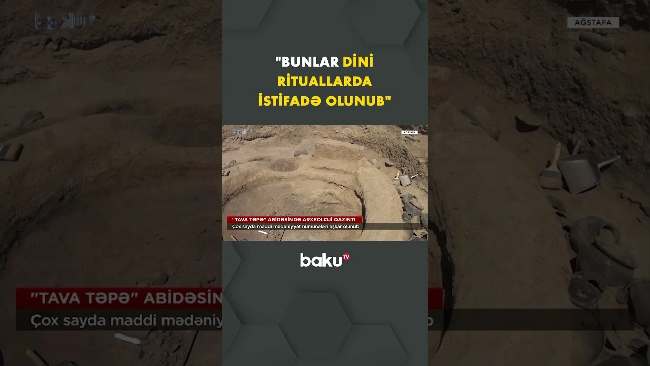 “Tava Təpə” abidəsində aparılan arxeoloji qazıntılar nələri üzə çıxardı? - Baku TV