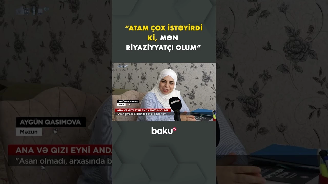 Məzuniyyət sevincini paylaşan ana və qızının uğur hekayəsi - Baku TV