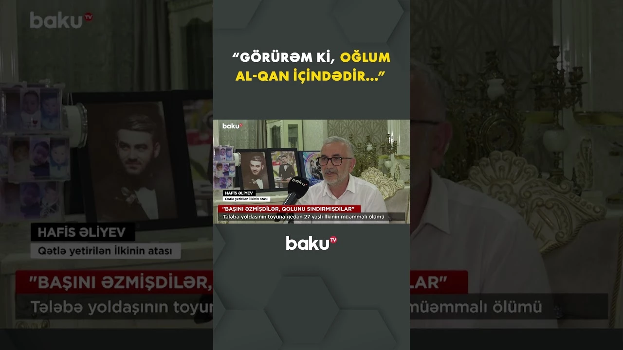 Atadan ürəkdağlayan sözlər - Baku TV