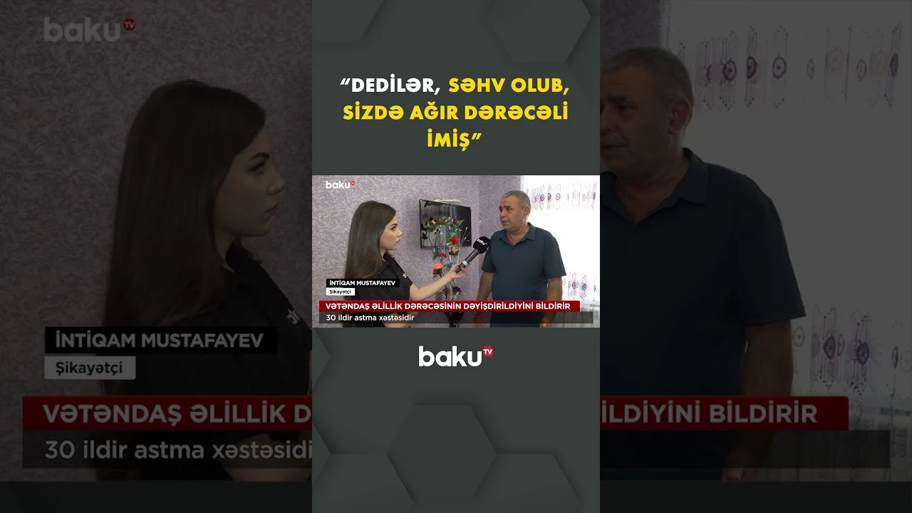 30 ildir astma xəstəsi olan şəxsin əlilliyi səhv qeyd olunub? - Baku TV