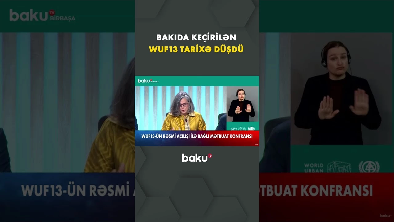 Bakıdakı WUF13 UN-Habitat tarixində ən böyük forum olub | Anaklaudia Rossbax - Baku TV