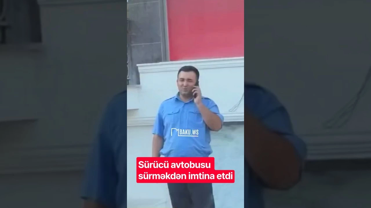 Sürücü avtobusu sürməkdən imtina etdi - Baku TV