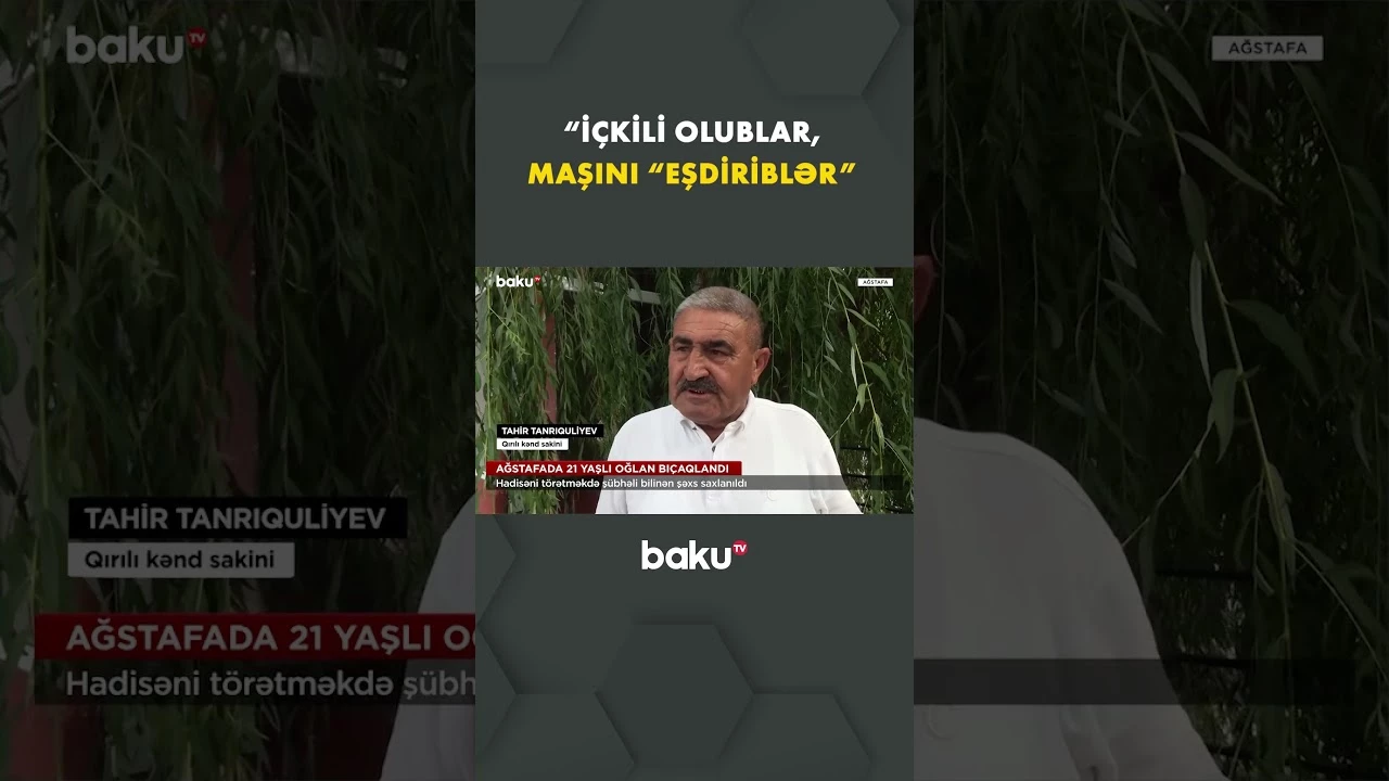 Ağstafada dəhşət: Sakin hər şeyi danışdı - Baku TV