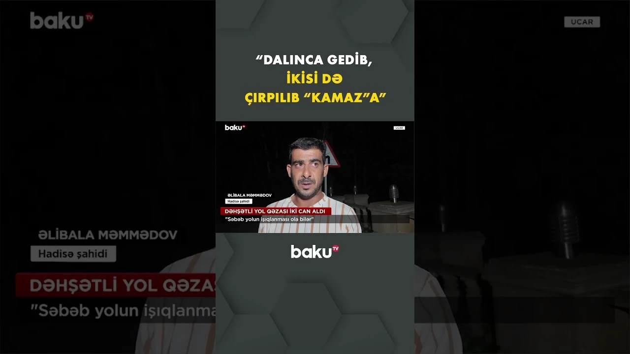 Hadisə şahidi faciəvi hadisədən danışdı - Baku TV