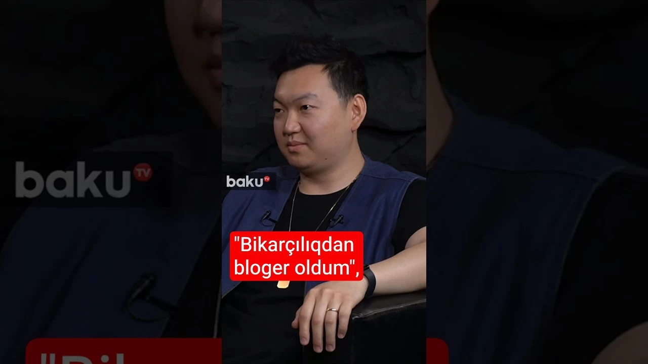 "Bikarçılıqdan bloger oldum" - Baku TV