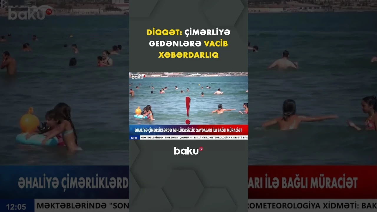 Əhaliyə çimərliklərdə təhlükəsizlik qaydaları ilə bağlı müraciət - Baku TV