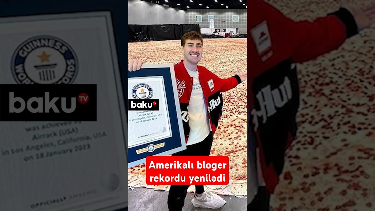 Amerikalı bloger rekordu yenilədi | Hər kəsi heyrətləndirən pizzanın özəllikləri