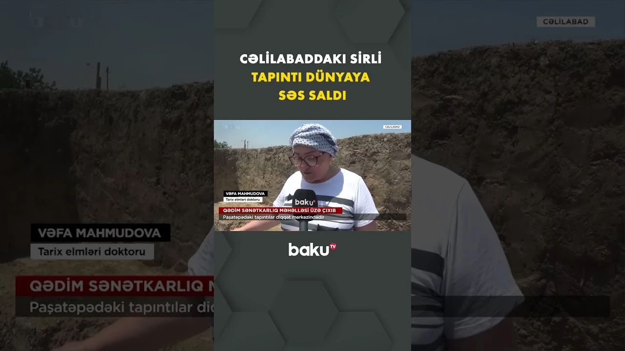 Azərbaycanlı arxeoloqlardan möhtəşəm tapıntı - Baku TV