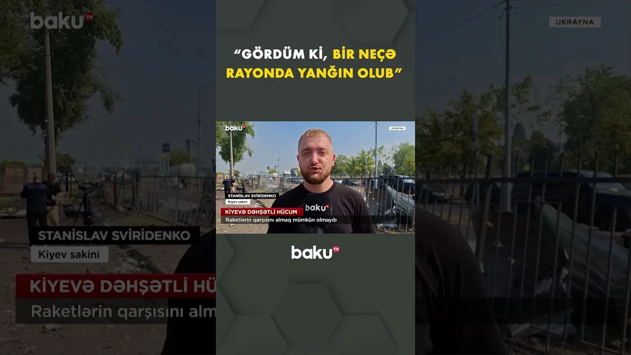 Kiyev sakinləri yaşadıqları qorxunu danışdı - Baku TV