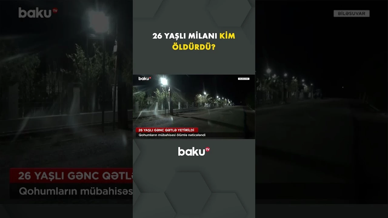 Qohumlar arasında nə baş verdi? - Baku TV