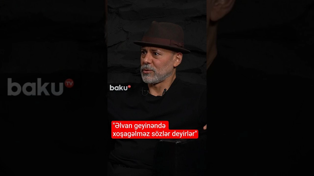 “Əlvan geyinəndə xoşagəlməz sözlər deyirlər” - Baku TV